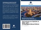 Buharov Irina Viktorovna, Buharova Irina Viktorovna, Valerija Aleksandrovna, Kozlova Valerija Aleksandrovna - Vertretung vor Gericht in Zivil- und Schiedsgerichtsverfahren
