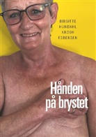 Birgitte Hundahl Krogh Esbersen - Hånden på brystet