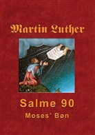 Finn B. Andersen - Martin Luther - Salme 90