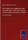 Wilhelm Johann Albert von Tettau, Wilhelm Johann Albert von Tettau - Über die Quellen, die ursprüngliche Gestalt und die allmählige Umbildung der Erzählung von der Doppelehe eines Grafen von Gleichen
