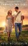 Heidi Mclaughlin - Forever My Girl