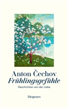 Anton Cechov, Anton Pawlowitsch Tschechow, Christine Stemmermann - Frühlingsgefühle