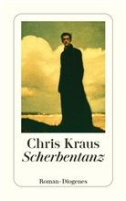 Chris Kraus - Scherbentanz