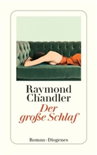 Raymond Chandler - Der große Schlaf