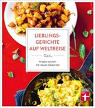Astrid Büscher - Lieblingsgerichte auf Weltreise