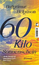 Hallgrímur Helgason - 60 Kilo Sonnenschein