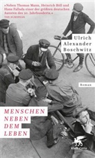 Ulrich Alexander Boschwitz, Pete Graf, Peter Graf - Menschen neben dem Leben