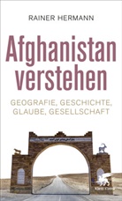 Rainer Hermann - Afghanistan verstehen