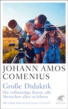 Johann A Comenius, Johann A. Comenius, Jürge Overhoff, Jürgen Overhoff - Große Didaktik
