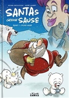 Andr Lammert, André Lammert, Michae Mikolajczak, Michael Mikolajczak - Santas grosse Sause 1