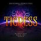 Jim Peterik, World Stage - Tigress - Women who rock the World, 1 Audio-CD (Audio book)