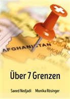 Saee Nedjadi, Saeed Nedjadi, Monika Rösinger - Über 7 Grenzen