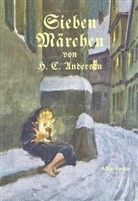 Hans  Christian Andersen, Frank Adams et. al., Frank Adams et.al. - Sieben Märchen