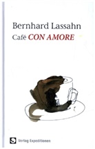 Bernhard Lassahn - Café Con Amore