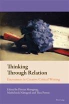 Floria Mussgnug, Florian Mussgnug, Mathelind Nabugodi, Mathelinda Nabugodi, The Petrou, Thea Petrou - Thinking Through Relation