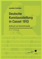 Joachim Schröder - Deutsche Kunstausstellung in Cassel von 1913
