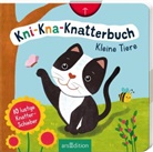 Maria Höck, Juliana Motzko - Kni-Kna-Knatterbuch - Kleine Tiere