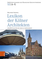 Wolfram Hagspiel - Lexikon der Kölner Architekten vom Mittelalter bis zum 20. Jahrhundert
