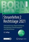 Manfre Bornhofen, Manfred Bornhofen, Martin C Bornhofen, Martin C. Bornhofen - Steuerlehre 2 Rechtslage 2021