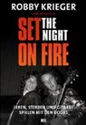 Robby Krieger - Robby Krieger: Set the Night on Fire