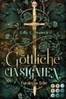 Lilly C Zwetsch, Lilly C. Zwetsch - Göttliche Insignien (Cataleyas Erbe 1)