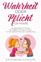 Katharina Schulte - Wahrheit oder Pflicht für Paare