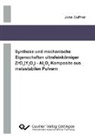 Jens Suffner - Synthese und mechanische Eigenschaften ultrafeinkörniger ZrO2(Y2O3) - Al2O3 Komposite aus metastabilen Pulvern