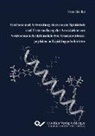 Sven Stoller - Synthese und Anwendung eines neuen Spinlabels und Untersuchung der Assoziation von Nukleobasen-funktionalisierten Transmembranpeptiden in Lipiddoppelschichten