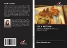 Elena Chebotareva - FOLK FICTION