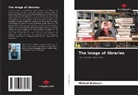 Mikhail Matveev - The image of libraries