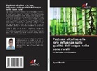 Ayan Banik - Proteasi alcaline e la loro influenza sulla qualità dell'acqua nelle zone rurali