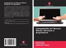 Rajat Pandit, Debabrata Sarddar, Priyajit Sen - Computação em Nuvem Móvel: Serviços e Arquitetura
