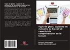 Roxana Aminzadeh, Razieh Doustmohamadi - Type de gloss, capacité de mémoire de travail et capacité de compréhension de la lecture
