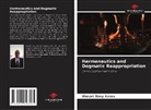 Vincent Davy Kacou - Hermeneutics and Dogmatic Reappropriation