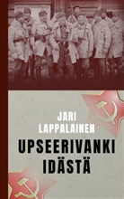 Jari Lappalainen - Upseerivanki idästä