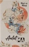 Nur-u Nisa - Anlatma