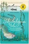 Patrik Svensson - Yilanbaliginin Yolu