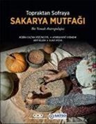 Suavi Aydin, Arif Bilgin, Kübra Sultan Yüzüncüyil, Aynülhayat Uybadin - Bir Yemek Antropolojisi