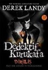 Derek Landy - Dirilis - Dedektif Kurukafa