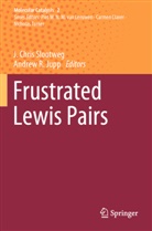 Chris Slootweg, J Chris Slootweg, J. Chris Slootweg, Andrew R. Jupp, R Jupp, R Jupp - Frustrated Lewis Pairs