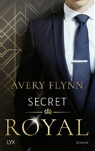 Avery Flynn - Secret Royal