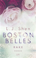 L J Shen, L. J. Shen - Boston Belles - Rake