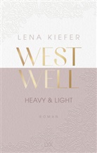 Lena Kiefer - Westwell - Heavy & Light