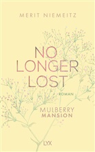 Merit Niemeitz - No Longer Lost - Mulberry Mansion