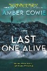 Amber Cowie - Last One Alive