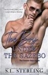S L Sterling, S. L. Sterling - The Boy Under the Gazebo