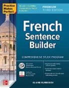 Eliane Kurbegov, Kurbegov Eliane - Practice Makes Perfect: French Sentence Builder, Premium Third Edition