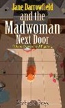 Barbara Ross - Jane Darrowfield and the Madwoman Next Door