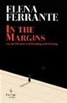 Elena Ferrante - In the Margins