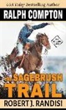 Robert J. Randisi - Ralph Compton the Sagebrush Trail